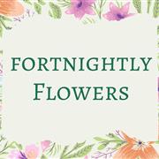 Fortnightly Flowers