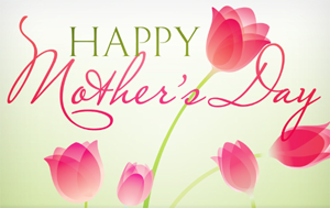 Happy Mother's Day